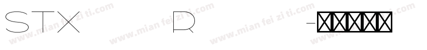 STXihei Regular字体转换